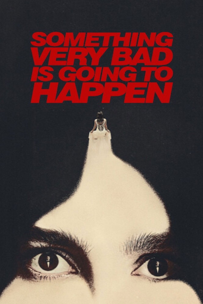 Something Very Bad Is Going to Happen (2026 TV Series)